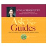 Ask Your Guides: How To Connect With Your Spiritual Support System door Sonia Choquette