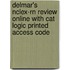 Delmar's Nclex-rn Review Online With Cat Logic Printed Access Code