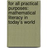 For All Practical Purposes: Mathematical Literacy In Today's World door Comap (the Consortium for Mathematics an