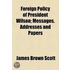 Foreign Policy Of President Wilson; Messages, Addresses And Papers