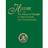 History Of The American College Of Obstetricians And Gynecologists door Acog