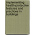 Implementing Health-Protective Features And Practices In Buildings