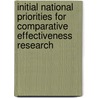 Initial National Priorities For Comparative Effectiveness Research by Institute of Medicine