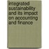 Integrated Sustainability And Its Impact On Accounting And Finance