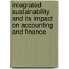 Integrated Sustainability And Its Impact On Accounting And Finance by Jonas Glo Ner