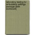 Laboratory Testing For Ambulatory Settings Package [With Workbook]