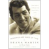 Memories Are Made Of This: Dean Martin Through His Daughter's Eyes door Wendy Holden