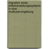 Migration Eines Mittelverwaltungssystems In Eine Multiuserumgebung door Martin Kneip