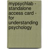Mypsychlab - Standalone Access Card - For Understanding Psychology door Professor Emeritus Charles G. Morris