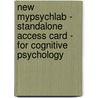 New Mypsychlab - Standalone Access Card - For Cognitive Psychology by Gregory Robinson-Riegler