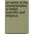 On Some Of The Characteristics Of Belief; Scientific And Religious