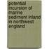 Potential Incursion Of Marine Sediment Inland In Northwest England