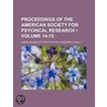 Proceedings Of The American Society For Psychical Research (14-15) by American Society for Psychical Research