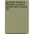 Quarterly Journal Of Literature, Science, And The Arts (Volume 14)