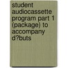 Student Audiocassette Program Part 1 (Package) to Accompany D?buts by H. Jay Siskin