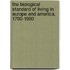 The Biological Standard Of Living In Europe And America, 1700-1900