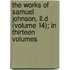 The Works Of Samuel Johnson, Ll.D (Volume 14); In Thirteen Volumes