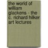 The World Of William Glackens - The C. Richard Hilker Art Lectures