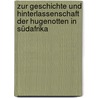 Zur Geschichte und Hinterlassenschaft der Hugenotten in Südafrika door Andreas Mittag