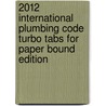 2012 International Plumbing Code Turbo Tabs for Paper Bound Edition door International Code Council