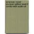 American More! Six-Level Edition Level 2 Combo With Audio Cd