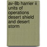 Av-8b Harrier Ii Units Of Operations Desert Shield And Desert Storm door Lon O. Nordeen
