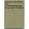 Chancen Und Risiken Von Schiffsbeteiligungen Fur Private Investoren by Antje Felgentreu