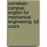 Cornelsen Campus: English for Mechanical Engineering. B2 Cours door Nicholas Regan
