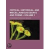 Critical, Historical, And Miscellaneous Essays And Poems (Volume 1) door Thomas Babington Macaulay Macaulay