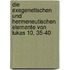 Die Exegenetischen Und Hermeneutischen Elemente Von Lukas 10, 35-40