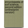 Encyclopedia of Soil Science, Second Edition (Online/Print Version) door Lal Rattan