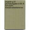 English G 21 Grundausgabe D 05: 9. Schuljahr. Klassenarbeitstrainer door Bb