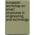 European Workshop On Smart Structures In Engineering And Technology