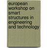 European Workshop On Smart Structures In Engineering And Technology by B. Culshaw