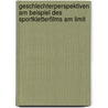 Geschlechterperspektiven Am Beispiel Des Sportkletterfilms Am Limit by Alexander Gabriel