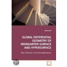 Global Differential Geometry Of Weingarten Surface And Hypersurface