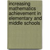 Increasing Mathematics Achievement In Elementary And Middle Schools door Nomer Alegre