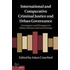 International And Comparative Criminal Justice And Urban Governance