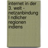 Internet In Der 3. Welt - Netzanbindung L Ndlicher Regionen Indiens by Christian Beier