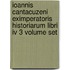 Ioannis Cantacuzeni Eximperatoris Historiarum Libri Iv 3 Volume Set