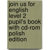 Join Us For English Level 2 Pupil's Book With Cd-Rom Polish Edition door Gunther Gerngross