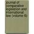 Journal Of Comparative Legislation And International Law (Volume 6)