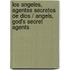 Los Angeles, Agentes Secretos De Dios / Angels, God's Secret Agents