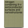Nitrogen Containing Iii-V Semiconductor Surfaces And Nanostructures by Lena Ivanova