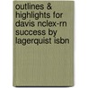 Outlines & Highlights For Davis Nclex-Rn Success By Lagerquist Isbn by Cram101 Textbook Reviews