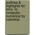 Outlines & Highlights For Intro. To Computer Numerical By Valentino