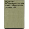 Psychische Erkrankungen Und Ihre Auswirkungen Auf Die Partnerschaft door Katrin Bogner