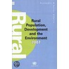 Rural Population, Development And The Environment 2007 (Wall Chart) by United Nations: Department Of Economic And Social Affairs: Population Division