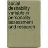 Social Desirability Variable In Personality Assessment And Research by Allen Louis Edwards