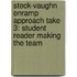 Steck-Vaughn Onramp Approach Take 3: Student Reader Making The Team
